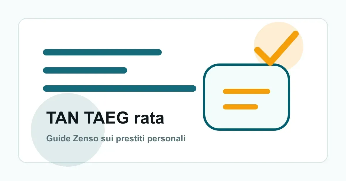 Confronto visuale tra TAN TAEG rata e costo totale di un prestito personale